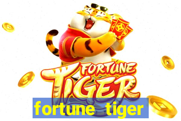 fortune tiger minimo 1 real